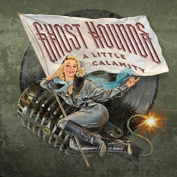 Ghost Hounds A Little Calamity album cover