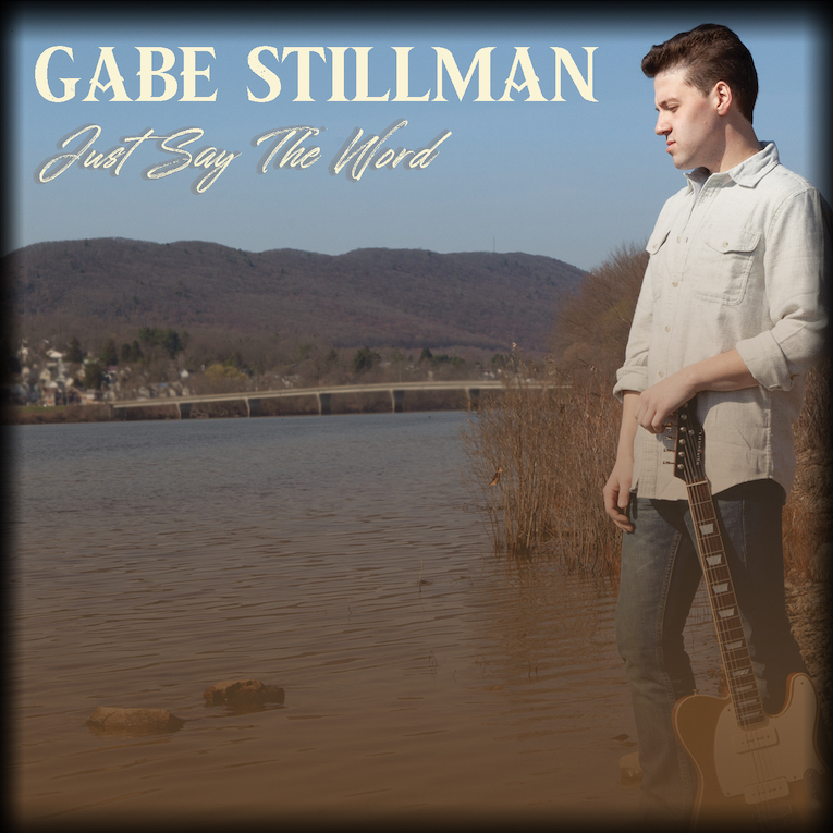 Gabe Stillman, Just Say The Word, album cover
