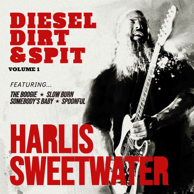 Harlis Sweetwater 'Diesel Dirt & Spit Vol. 1' album cover