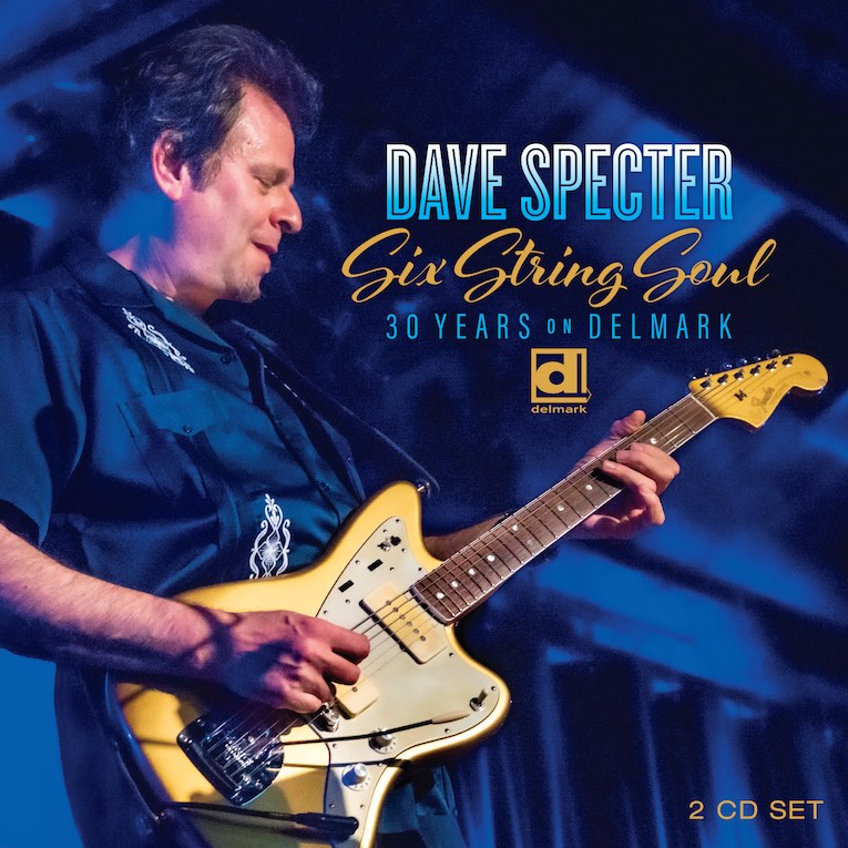 Dave Specter Six String Soul 30 Years On Delmark album cover