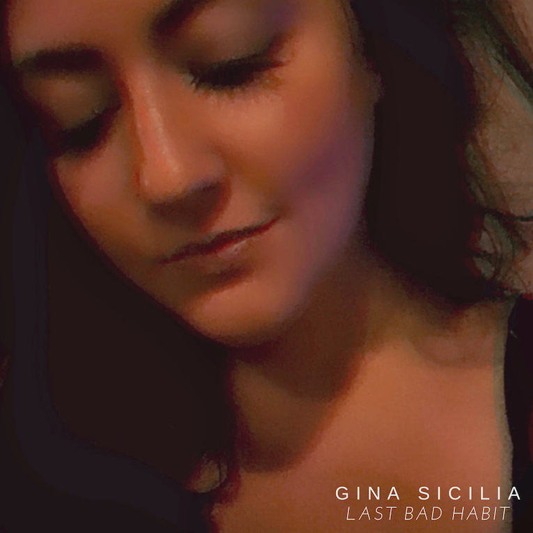 Gina Sicilia Last bad Habit single cover
