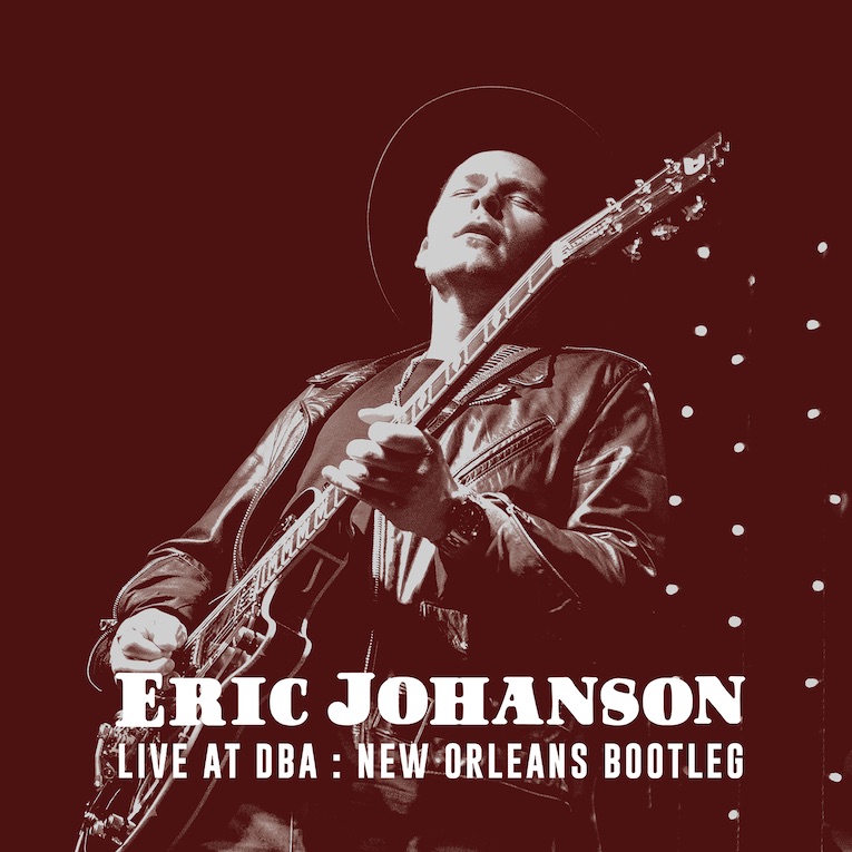 Eric Johanson 'Live at DBA: New Orleans Bootleg', album cover