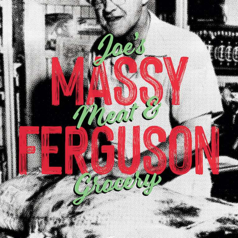 Massy Ferguson Joe's Meat & Grocery album cover