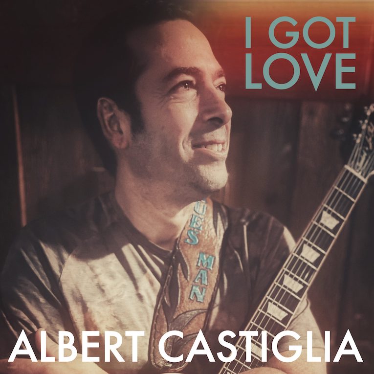 Albert Castiglia I Got Love, album cover