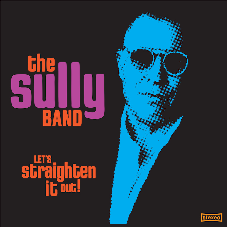 The Sully Band, Let's Straighten It Out!, album cover