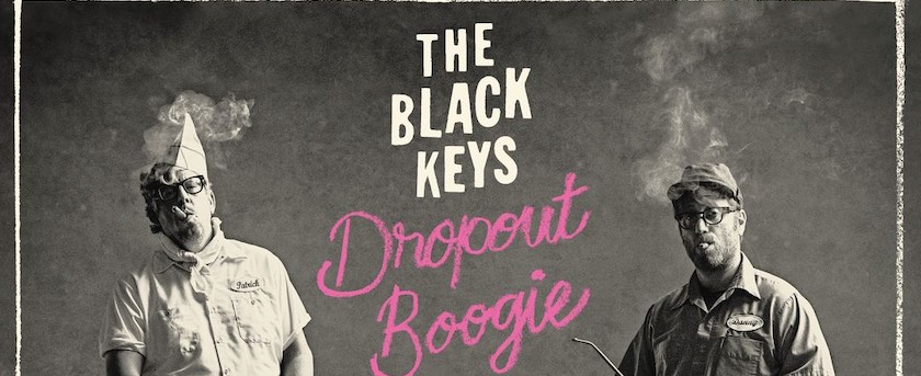 The Black Keys' New Album, 'Dropout Boogie,' Due May 13 on