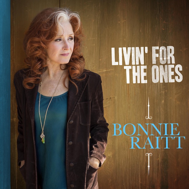 Bonnie Raitt, Livin' For The Ones, single image