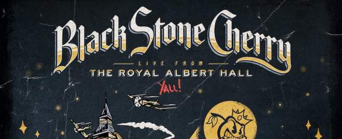 Black Stone Cherry, Live From The Royal Albert Hall… Y'All, album cover