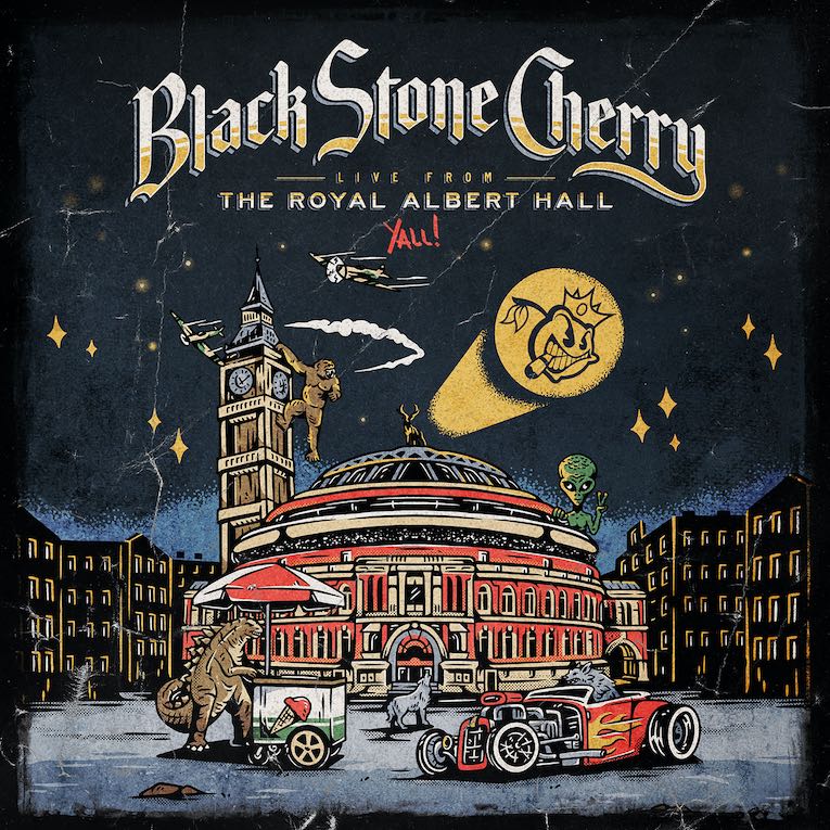 Black Stone Cherry, Live From The Royal Albert Hall… Y'All, album cover 