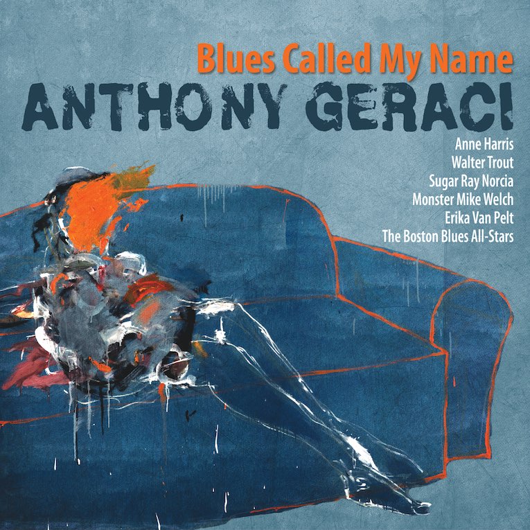 Anthony Geraci, Blues Called My Name, album cover
