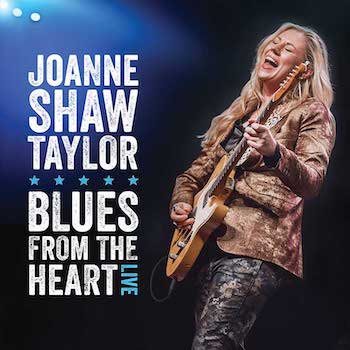 Joanne Shaw Taylor Blues From the Heart Live album cover