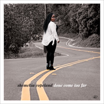 Shemekia Copeland, Done Come Too Far, album cover