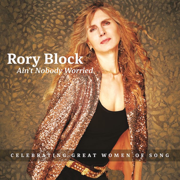 Rory Block, Ain't Nobody Worried, album cover