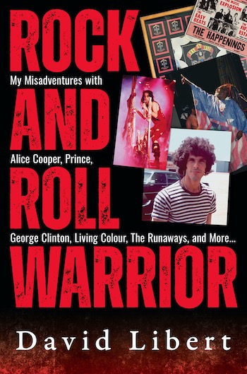 David Libert, Rock and Roll Warrior, book cover
