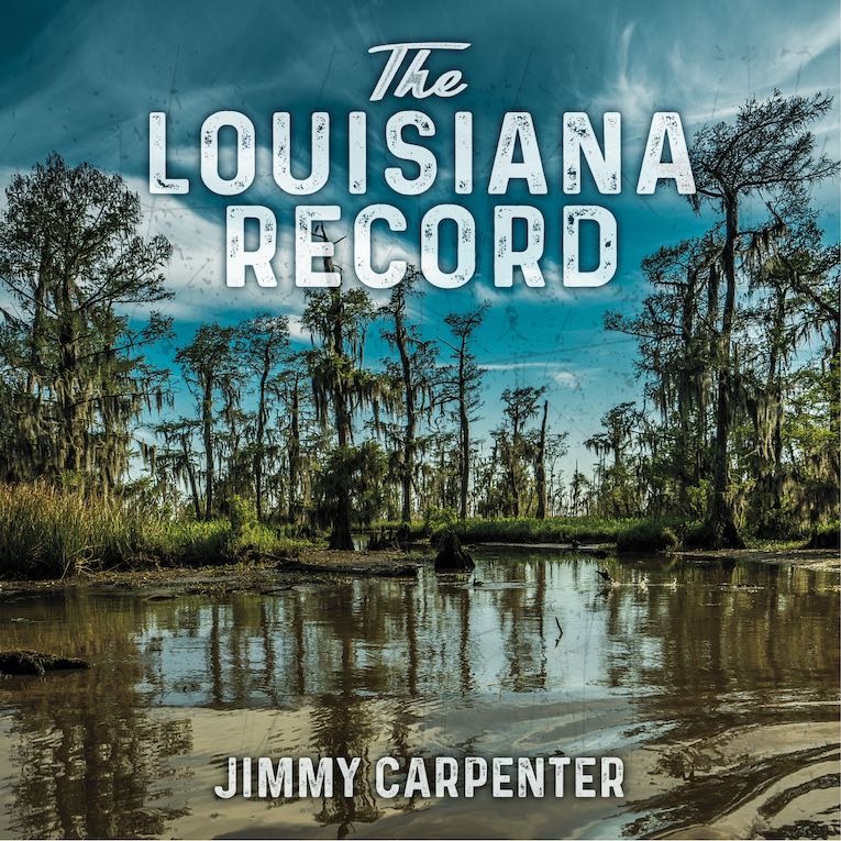 Jimmy Carpenter, The Louisiana Record, album cover