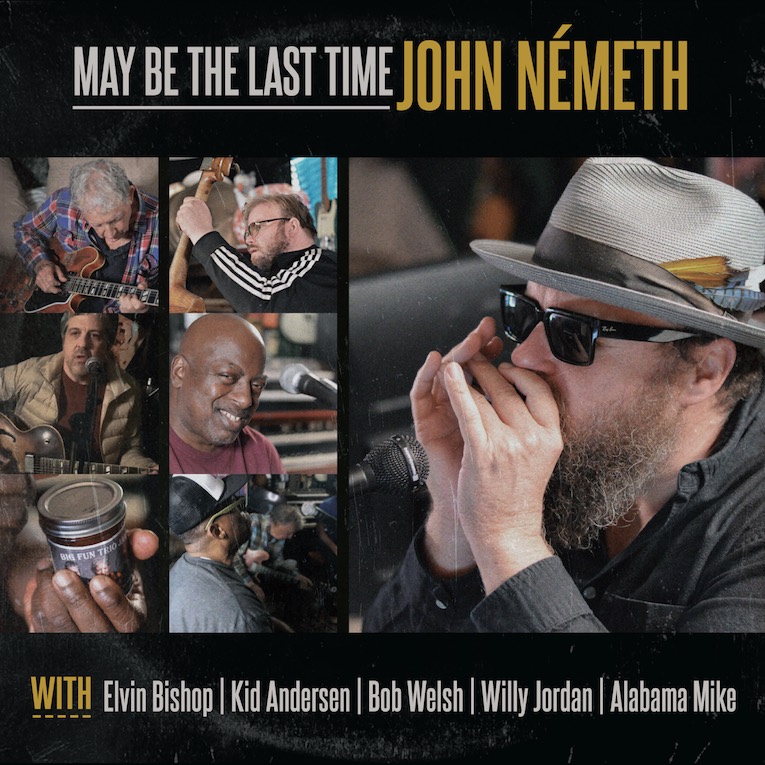 John Nemeth, May Be The Last Time, album cover