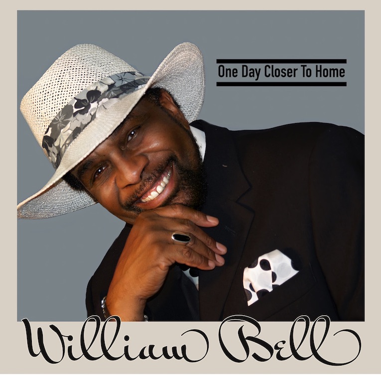 William Bell, One Day Closer To Home, album cover