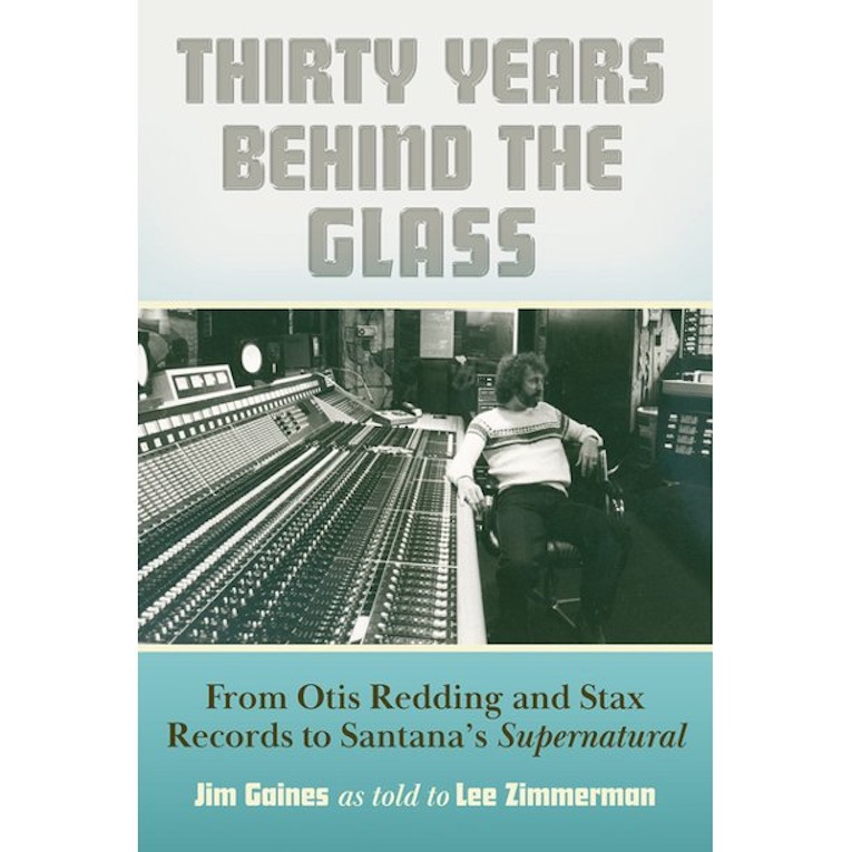Jim Gaines, Thirty Years Behind The Glass, book cover