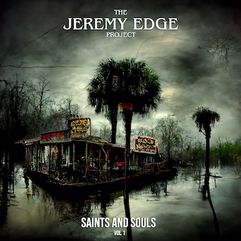 Jeremy Edge, Saints and Souls Volume 1, album cover