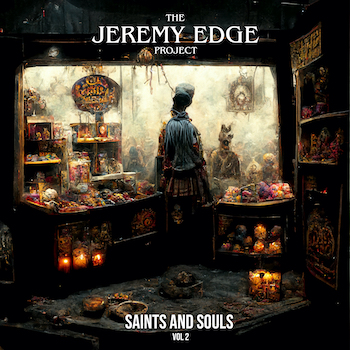 Jeremy Edge, Saints and Souls Volume 2, album cover