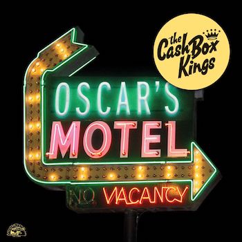The Cash Box Kings, Oscar's Motel, album cover