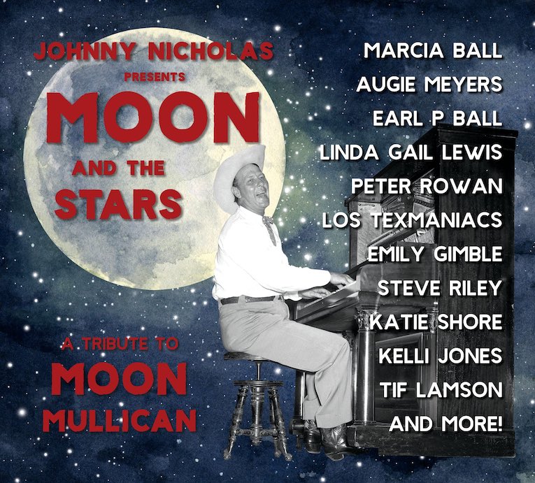 Johnny Nicholas Presents Moon and the Stars A Tribute to Moon Mullican, album cover