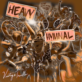 Vintage Trouble, Heavy Hymnal, front album cover