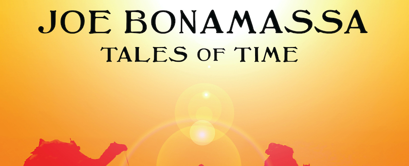 Review: Joe Bonamassa 'Tales Of Time'