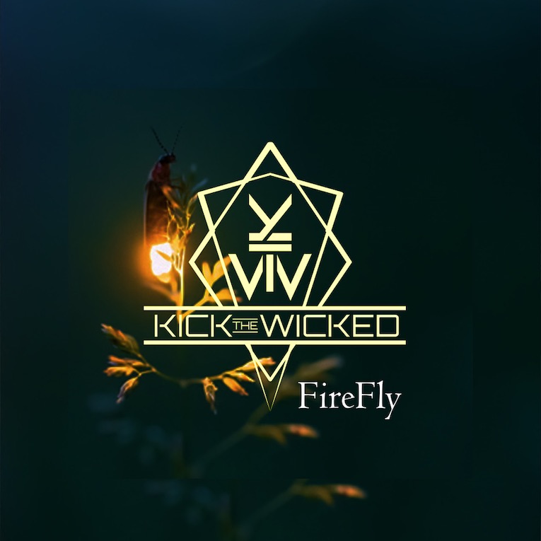 Kick The Wicked, single image, Firefly 