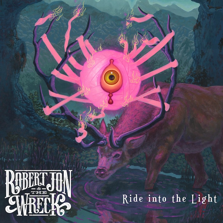 Robert Jon & The Wreck, Ride Into The Light, album cover front 