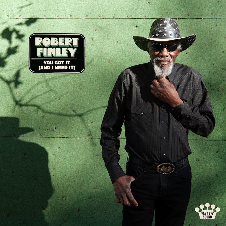 Robert Finley, 'You Got It (And I Need It)', single image