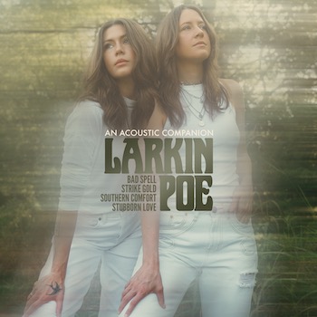 Larkin Poe, An Acoustic Companion, album cover front 