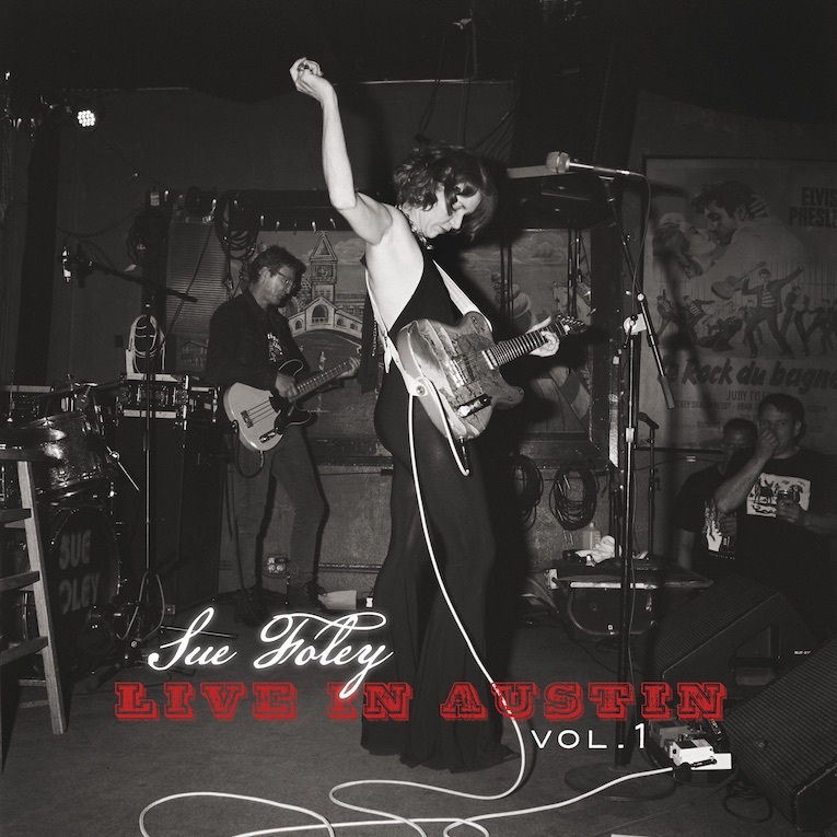 Sue Foley, 'Sue Foley Live in Austin Vol. 1', album cover front 