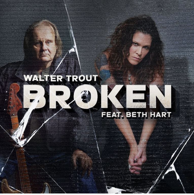 Walter Trout and Beth Hart, Broken, single image