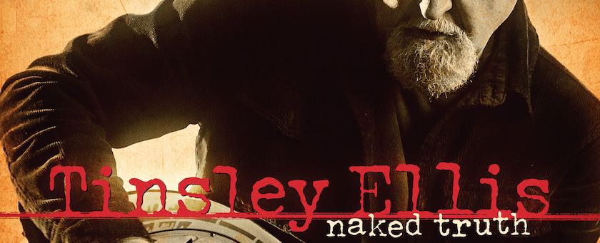 Review Tinsley Ellis Naked Truth