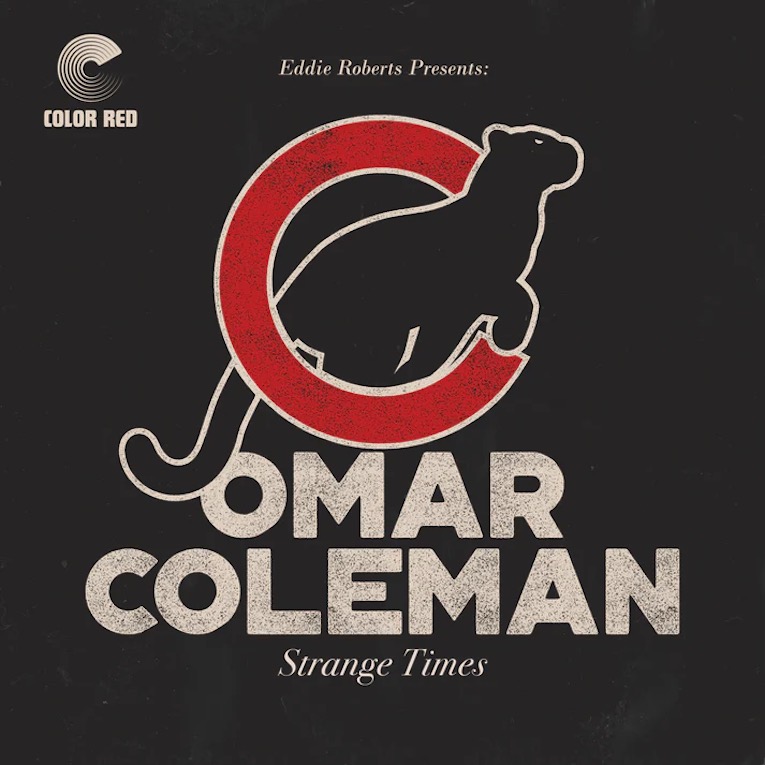 Omar Coleman, Eddie Roberts, Strange Times, album image