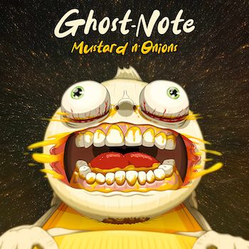 Ghost-Note, Mustard n' Onions, album cover 