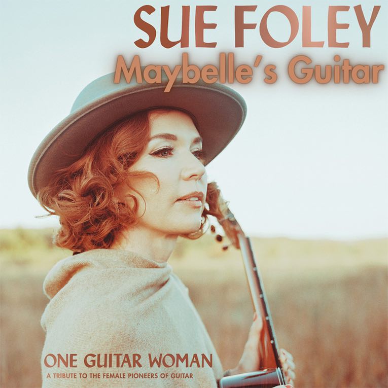 Sue Foley, Maybelle's Guitar, single image