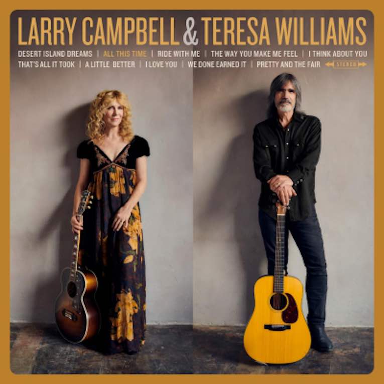 Larry Campbell & Teresa Williams 'All This Time', album cover front 