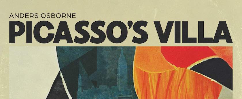 Anders Osborne, Picasso's Villa album cover front