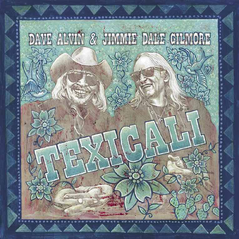 Dave Alvin and Jimmie Dale Gilmore ‘TexiCali’, album cover front