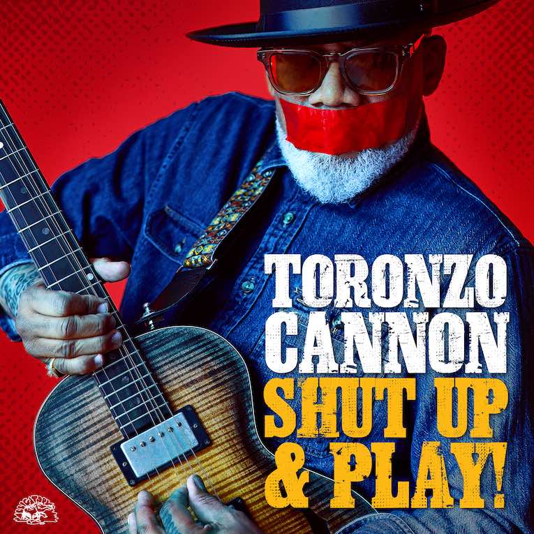 Toronzo Cannon, Shut uUp And Play!, album cover front 