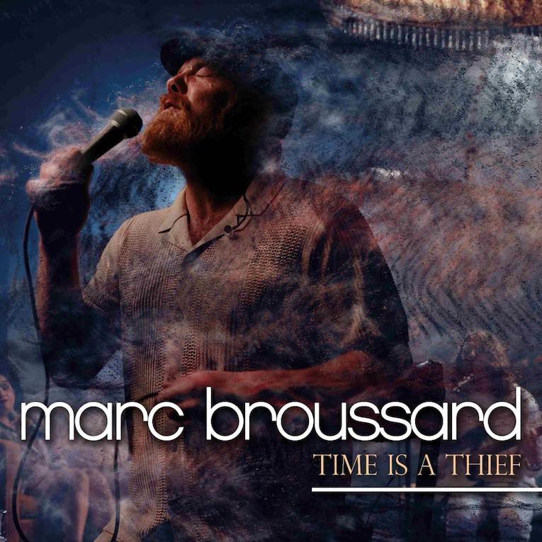 Marc Broussard, 'Time Is A Thief', album cover front 