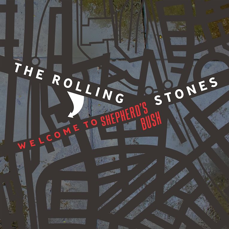 The Rolling Stones, 'Welcome To Shepherd's Bush', album cover