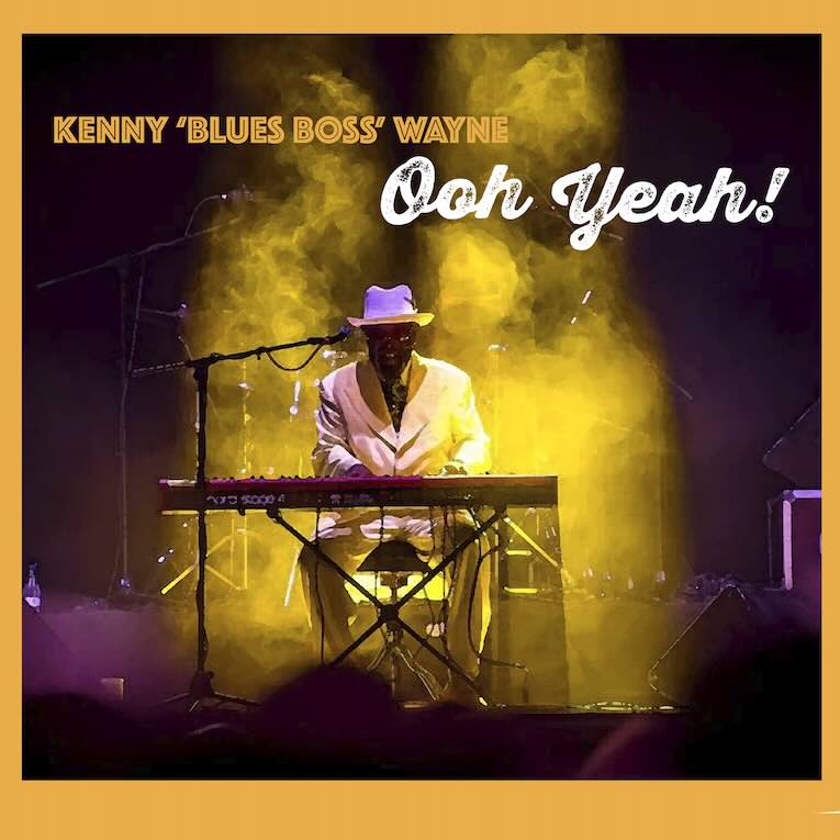 Kenny Blues Boss Wayne, Oh Yeah, album cover